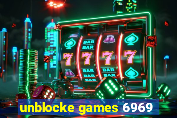 unblocke games 6969