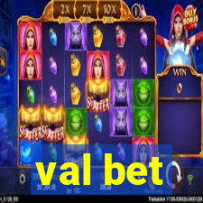 val bet