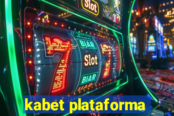 kabet plataforma