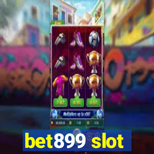 bet899 slot