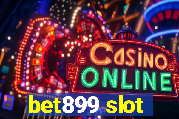 bet899 slot