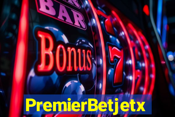 PremierBetjetx