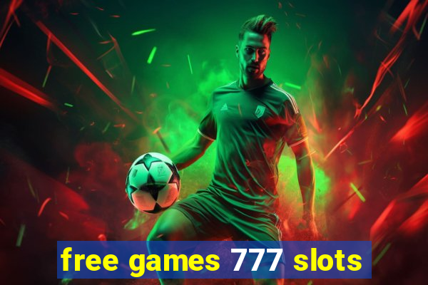 free games 777 slots