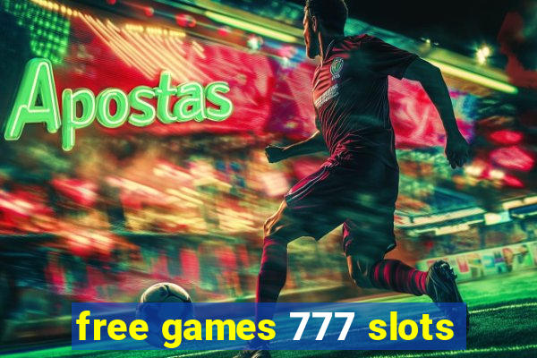 free games 777 slots