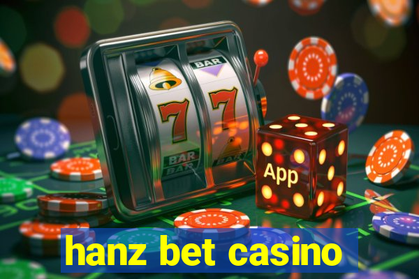 hanz bet casino