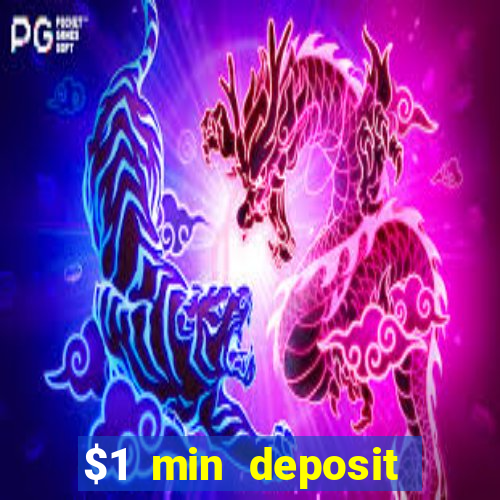 $1 min deposit casino australia