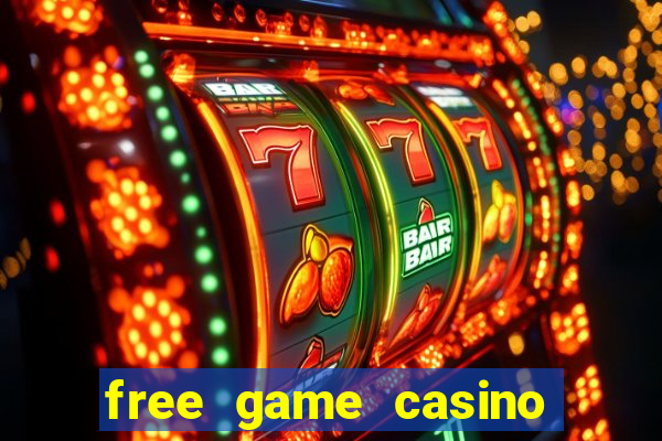 free game casino slot machine