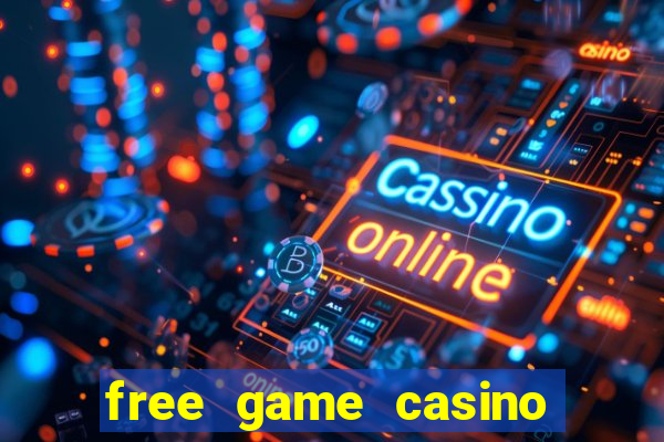 free game casino slot machine