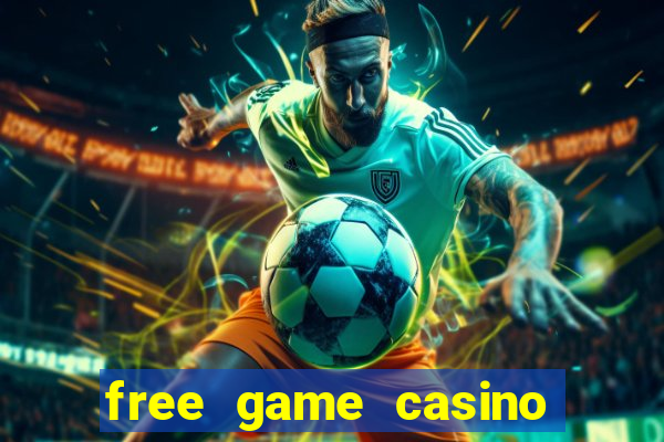 free game casino slot machine