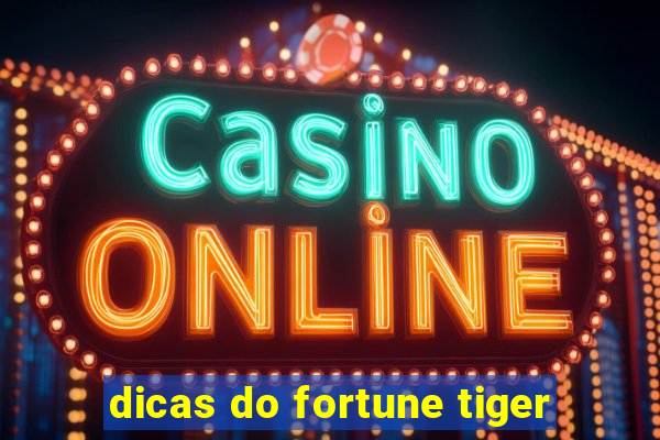 dicas do fortune tiger