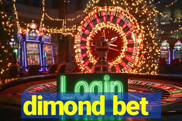 dimond bet