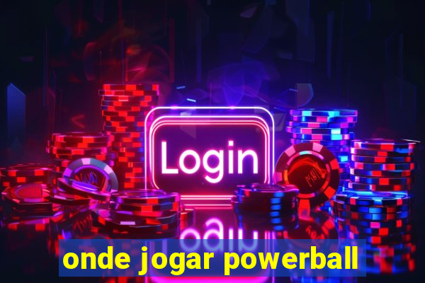 onde jogar powerball