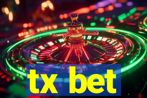 tx bet