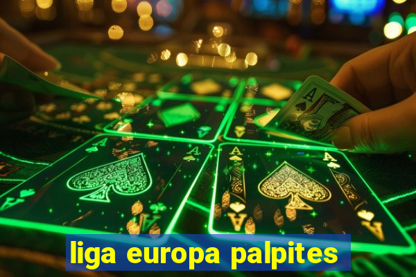 liga europa palpites