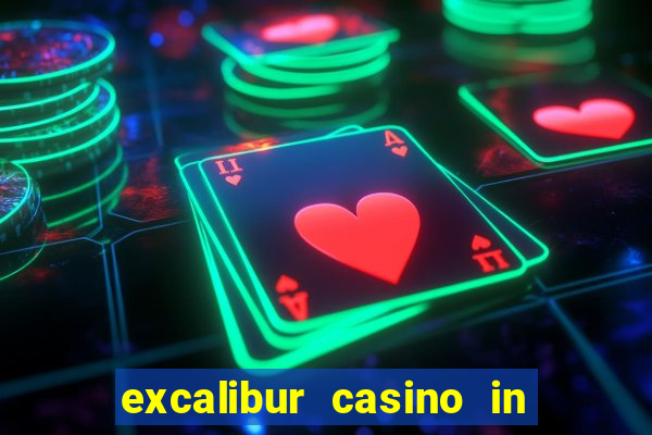 excalibur casino in las vegas nevada