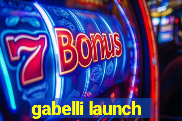 gabelli launch