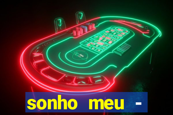 sonho meu - stefhany letra