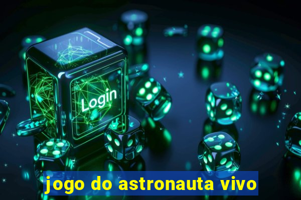 jogo do astronauta vivo