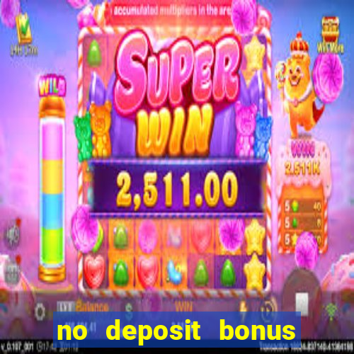 no deposit bonus codes for casino