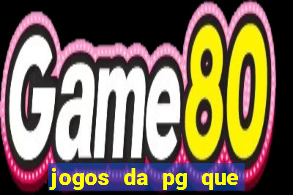 jogos da pg que estao pagando