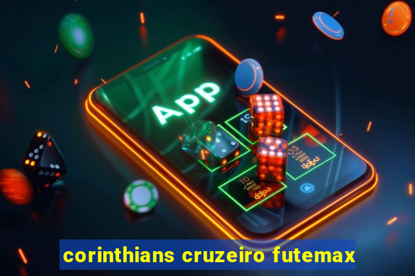 corinthians cruzeiro futemax