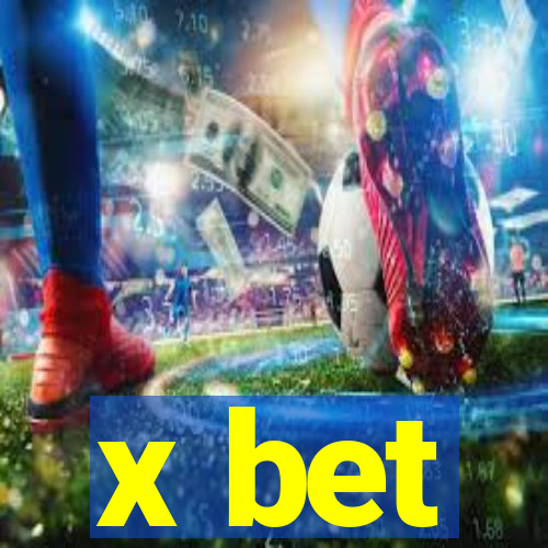 x bet