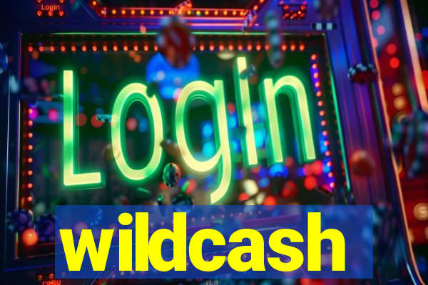 wildcash