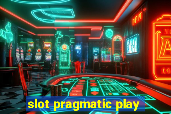 slot pragmatic play