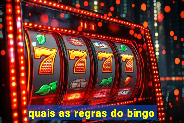 quais as regras do bingo