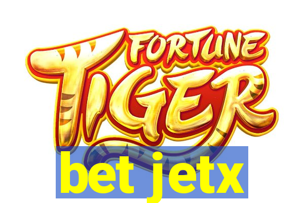 bet jetx