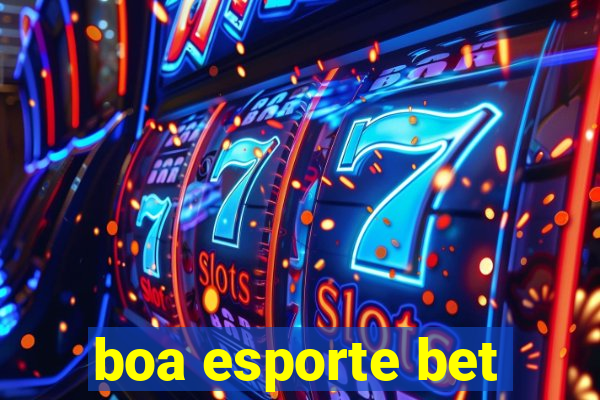 boa esporte bet