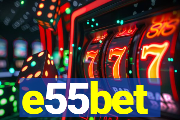 e55bet