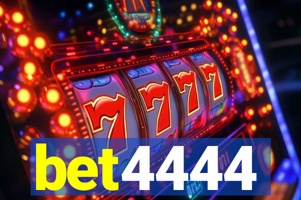 bet4444