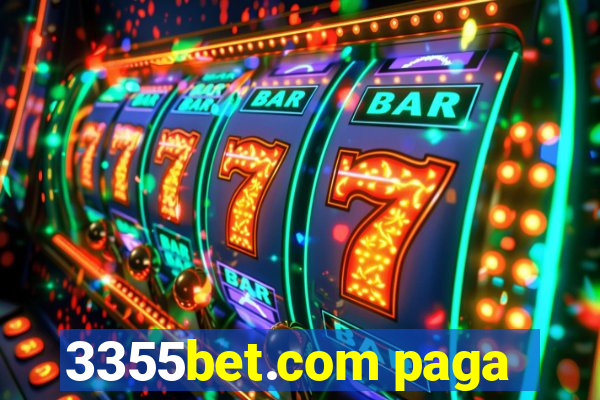 3355bet.com paga