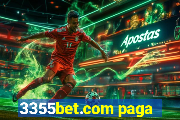 3355bet.com paga