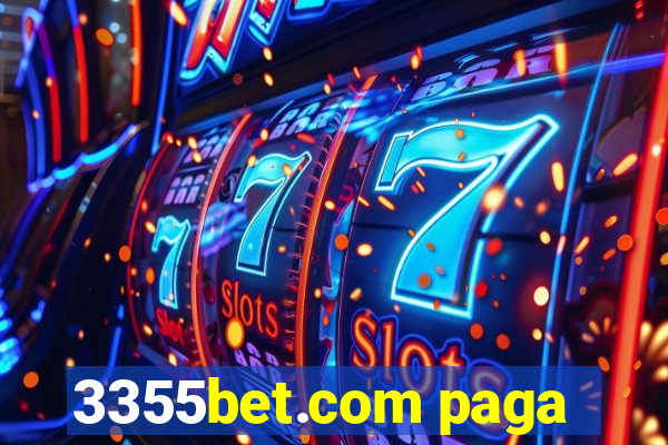 3355bet.com paga