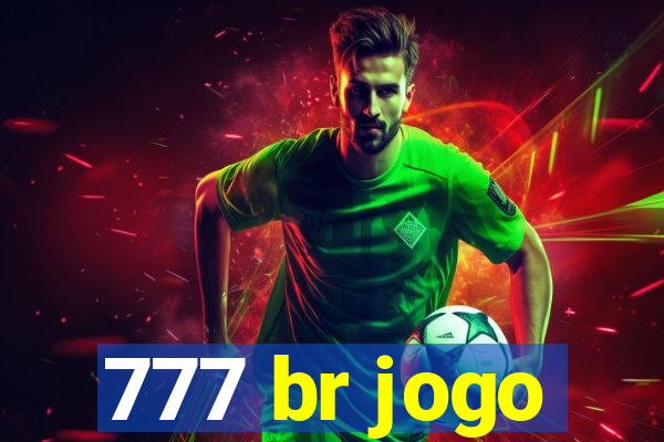 777 br jogo