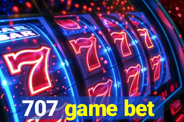 707 game bet