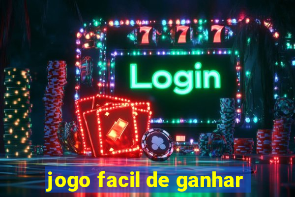 jogo facil de ganhar