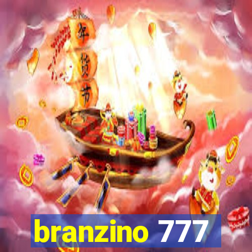 branzino 777