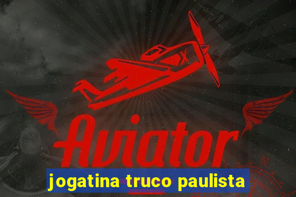 jogatina truco paulista