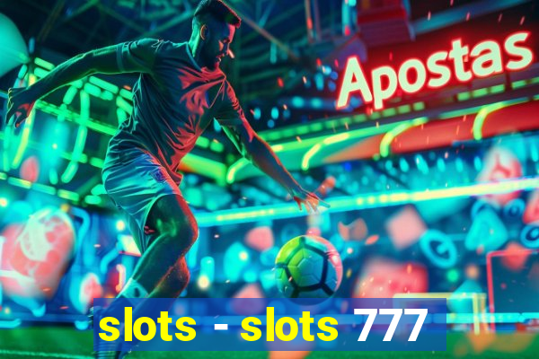 slots - slots 777