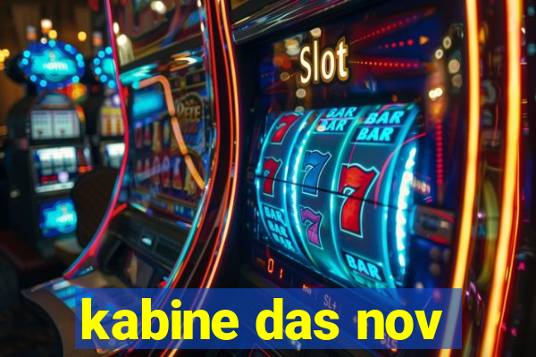 kabine das nov