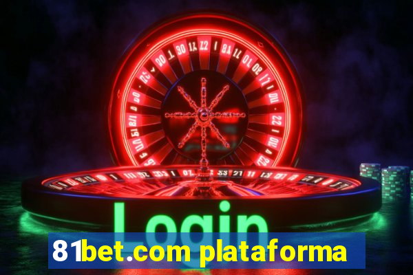 81bet.com plataforma