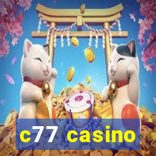 c77 casino