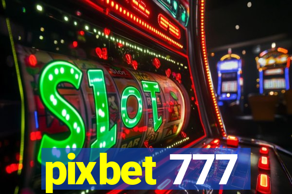 pixbet 777