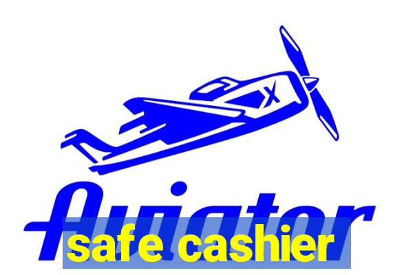 safe cashier