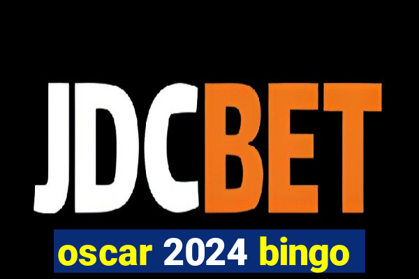 oscar 2024 bingo