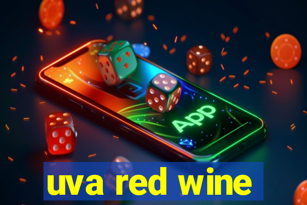 uva red wine