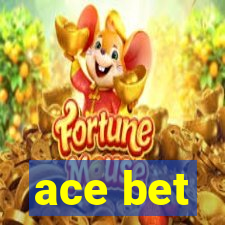 ace bet